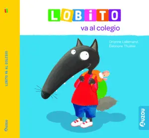 LOBITO VA AL COLEGIO LOBITO VA AL COLEGIO