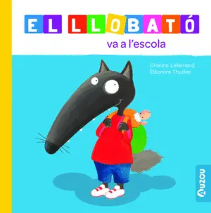 LLOBATO VA A L'ESCOLA, EL LLOBATO VA A L'ESCOLA, EL