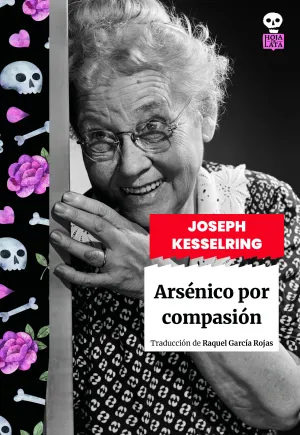 ARSÉNICO POR COMPASIÓN ARSÉNICO POR COMPASIÓN