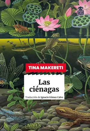 LAS CIÈNAGAS