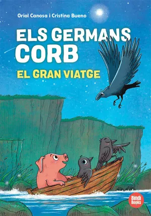 ELS GERMANS CORB. EL GRAN VIATGE