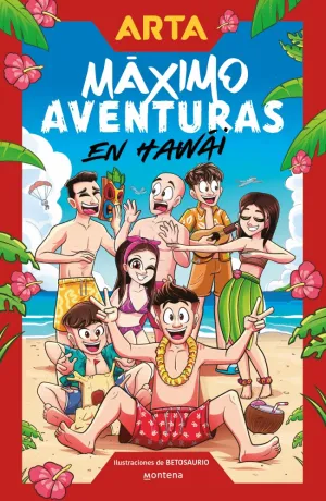 ARTA GAME. MÁXIMO AVENTURAS EN HAWAI