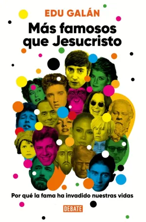 MAS FAMOSOS QUE JESUCRISTO (ENSAYO SOBRE