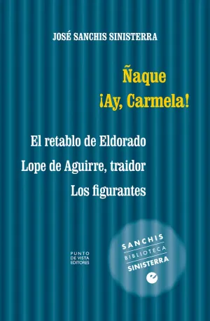 ÑAQUE. ¡AY, CARMELA!