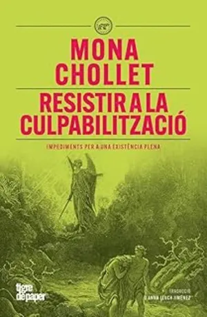 RESISTIR A LA CULPABILITZACIÓ