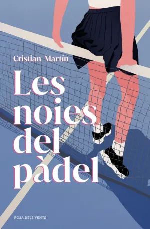 NOIES DEL PADEL, LES