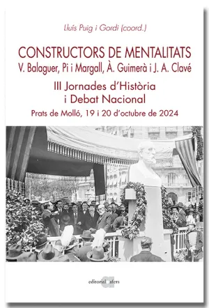 CONSTRUCTORS DE MENTALITATS. VÍCTOR BALAGUER, PI I MARGALL, ÀNGEL GUIMERÀ I JOSE