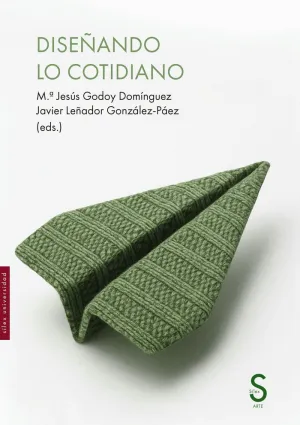 DISEÑANDO LO COTIDIANO