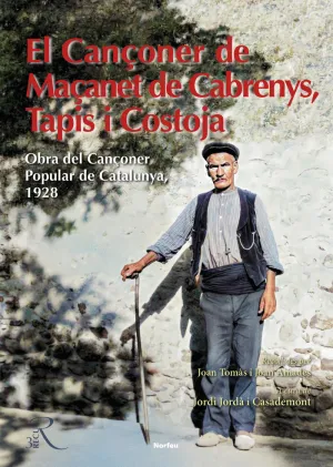 EL CANÇONER DE MAÇANET DE CABRENYS, TAPIS I COSTOJA