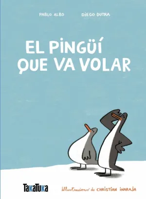 EL PINGÜÍ QUE VA VOLAR