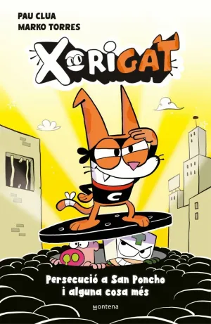 XORIGAT 2 - PERSECUCIÓ A SANT PONXO I ALGUNA COSA MÉS