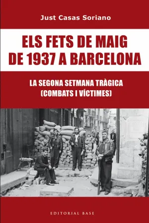 ELS FETS DE MAIG DE 1937 A BARCELONA