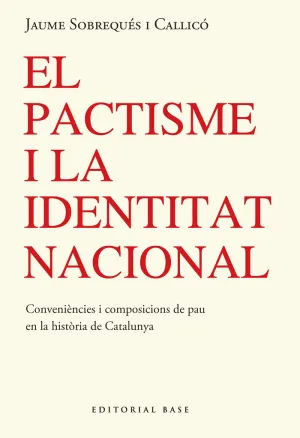 PACTISME I IDENTITAT NACIONAL