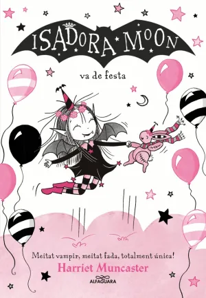 ISADORA MOON (CAT) 15. VA DE FESTA