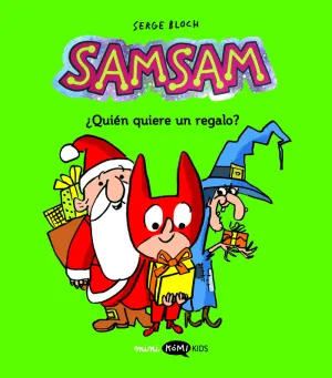 SAMSAM 4. ¿QUIÉN QUIERE SER UN REGALO?