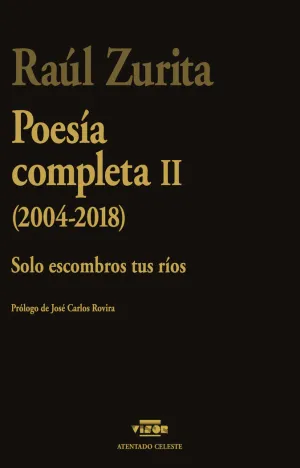 POESÍA COMPLETA II (2004-2018)