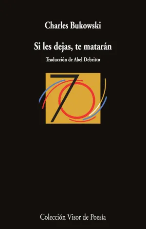 SI LES DEJAS, TE MATARÁN