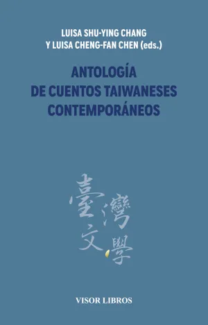 ANTOLOGÍA DE CUENTOS TAIWANESES CONTEMPORÁNEOS