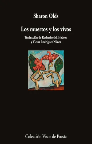 LOS MUERTOS Y LOS VIVOS