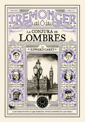 TRILOGIA IREMONGER 3: LA CONJURA DE LOMBRES