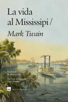 LA VIDA AL MISSISSIPI