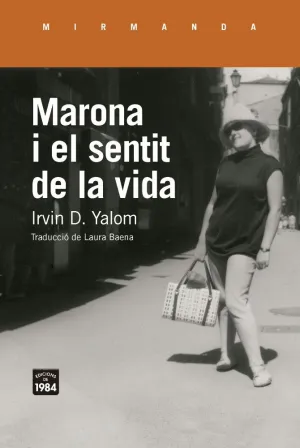 MARONA I EL SENTIT DE LA VIDA