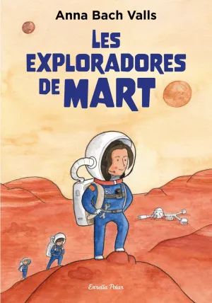 EXPLORADORES DE MART, LES