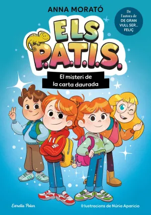 ELS PATIS 1. EL MISTERI DE LA CARTA DAURADA