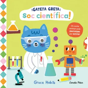 GATETA GRETA. SOC CIENTÍFICA!