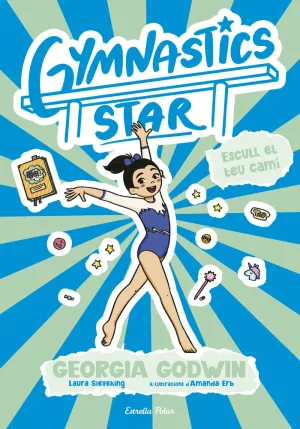 GYMNASTICS STAR 3. ESCULL EL TEU CAMI