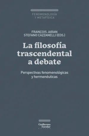 LA FILOSOFÍA TRASCENDENTAL A DEBATE