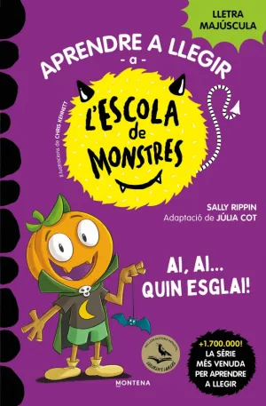 ESCOLA DE MONSTRES 25. AI AI QUIN ESGLAI