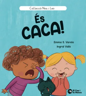 ÉS CACA!