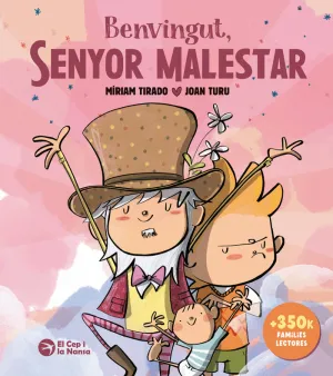 BENVINGUT, SENYOR MALESTAR (TAPA DURA)
