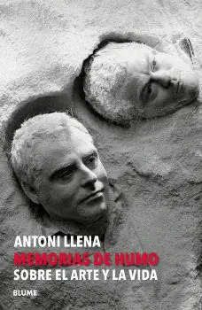 ANTONI LLENA. MEMORIAS DE HUMO