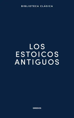 LOS ESTOICOS ANTIGUOS