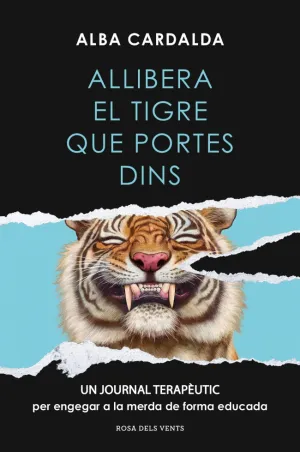ALLIBERA EL TIGRE QUE PORTES DINS