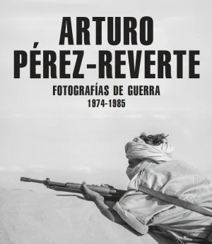 FOTOGRAFÍAS DE GUERRA (1974-1985)