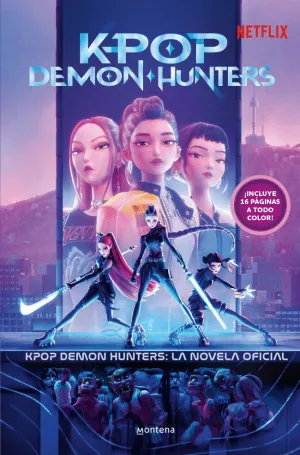 KPOP DEMON HUNTERS: LA NOVELA OFICIAL