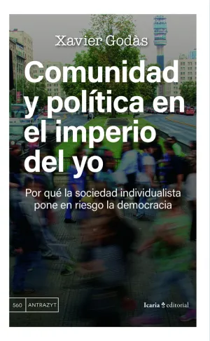 COMUNIDAD Y POLÍTICA EN EL IMPERIO DEL YO