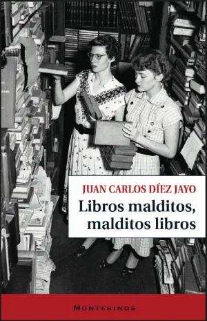 LIBROS MALDITOS, MALDITOS LIBROS