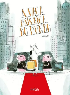A VACA MAIS RICA DO MUNDO - GLG