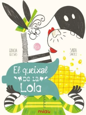 QUEIXAL DE LA LOLA, EL (CAT)