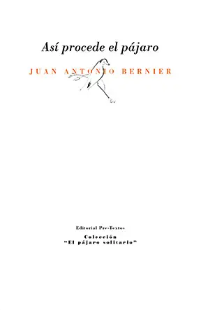 ASÍ PROCEDE EL PÁJARO