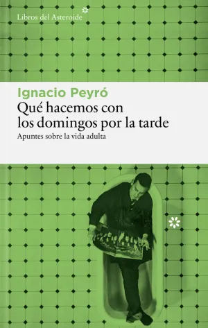 QUE HACEMOS CON LOS DOMINGOS POR LA TARDE