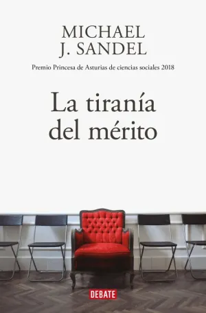 LA TIRANÍA DEL MÉRITO