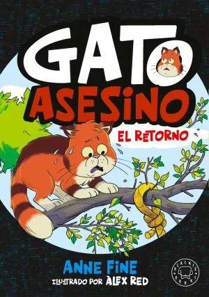 BIARIO DE UN GATO ASESINO. EL RETORNO