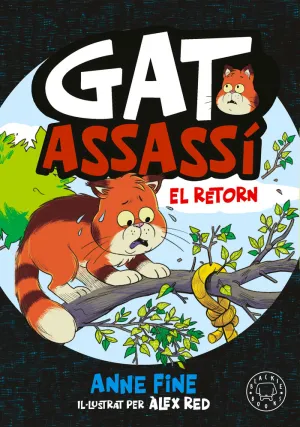 DIARI D'UN GAT ASSASSÍ. EL RETORN