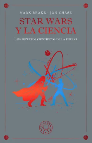 STAR WARS Y LA CIENCIA