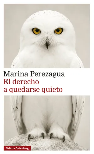 EL DERECHO A QUEDARSE QUIETO